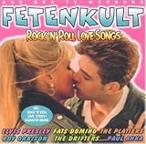 Fetenkult - Rock  N  Roll Love