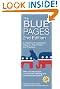 The Blue Pages, 2nd Edition: A Directory of Companies Rated by Their Politics and Practices (Blue Pages: A Directory of Companies Rated by Their Politics & Practices)