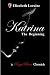 Katrina, The Beginning (Book 1) (Royal Blood Chronicles)