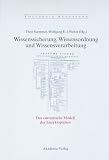 cover of Wissenssicherung, Wissensordnung und Wissensverarbeitung
