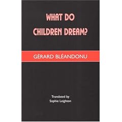What Do Children Dream?