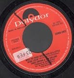 WHAT MY BABY NEEDS NOW IS A LITTLE MORE LOVIN 7 INCH (7" VINYL 45) UK POLYDOR 1972