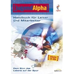 Jugend Alpha - Handbuch f�r Leiter und Mitarbeiter, m. CD-ROM