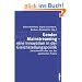 Gender Mainstreaming - eine Innovation in der Gleichstellungspolitik: Zwischenberichte aus der politischen Praxis (Politik der Geschlechterverh�ltnisse)