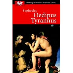 Sophocles: Oedipus Tyrannus (Cambridge Translations from Greek Drama)