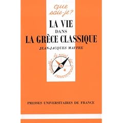 La vie dans la Gr�ce classique