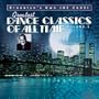 Brooklyn's Own Joe Causi presents Greatest Dance Classics of All Time, Vol. 1