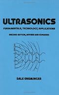 Ultrasonics: Fundamentals, Technology, Applications, 2nd Edition