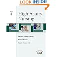 High Acuity Nursing (4th Edition) (Wagner, High Acuity Nursing) by  Kathleen Dorman Wagner, Karen Johnson, and Pamela Stinson Kidd