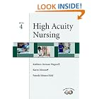 Click here to buy High Acuity Nursing (4th Edition) (Wagner, High Acuity Nursing) by Kathleen Dorman Wagner, Karen Johnson, and Pamela Stinson Kidd.