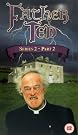 Father Ted...