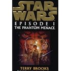 Starwars Episode 1: The Phantom Menace by Terry Brooks