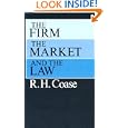 The Firm, the Market, and the Law by R. H. Coase