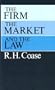The Firm, the Market, and the Law