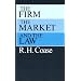 Firm, the Market and the Law