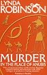 Murder in the Place of Anubis: The First Lord Meren Mystery