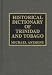 Book Historical Dictionary of Trinidad & Tobago