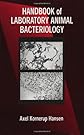 Handbook of Laboratory Animal Bacteriology