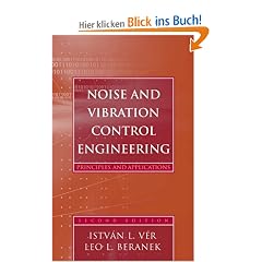 Noise and Vibration Control Engineering: Principles and Applications