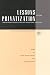 Lessons from Privatization: Labour Issues in Developing and Transitional Countries