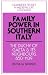 Family Power in Southern Italy: The Duchy of Gaeta and its Neighbours, 850-1139 (Cambridge Studies in Medieval Life and Thought: