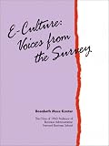 E-Culture : Voices from the Survey