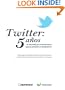 Twitter: 5 a�os (Spanish Edition)