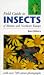 Field Guide to Insects of Britain and Northern Europe
