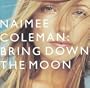 Bring Down the Moon