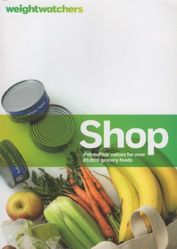 Weight Watchers Shop: PointsPlus Values for Over 20,000 Grocery Foods