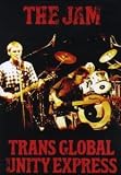 The Jam - Transglobal Unity Express [1982]