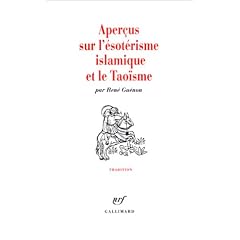 APER�US SUR L'�SOT�RISME ISLAMIQUE ET LE TAO�SME