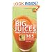 The Big Book of Juices and Smoothies: 365 Natural Blends for Health and Vitality Every Day