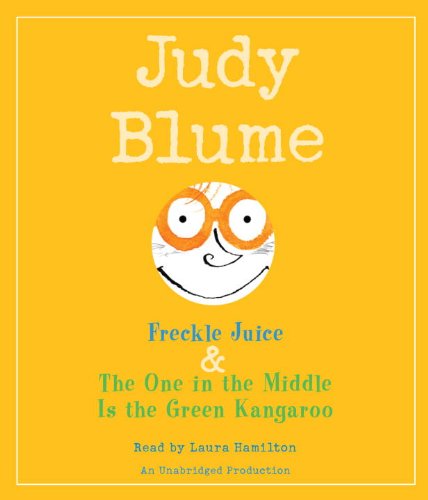 Freckle Juice & the One in the Middle Is the Green Kangaroo