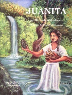 Juanita and Our Lady of the Angels