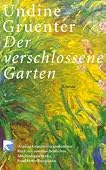 Der verschlossene Garten