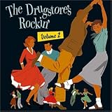 The Drugstore's Rockin', Volume 2