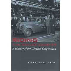 Riding the Roller Coaster: A History of the Chrysler Corporation (Great Lakes Books)