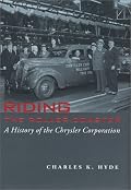 Riding the Roller Coaster: A History of the Chrysler Corporation (Great Lakes Books)