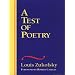 A Test of Poetry (The Wesleyan Centennial Edition of the Complete Critical Writings of Louis Zukofsky)