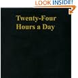 Twenty-Four Hours a Day Large Print