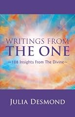 Writings from the One 108 Insights From the Divine: The Experiential Guide to the Field of Grace through Deeksha