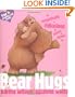 Bear Hugs: Romantically Ridiculous Animal Rhymes