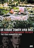 Cold Summer of 1953 ( Kholodnoe leto pyatdesyat tretego ) ( Kholodnoe leto 1953 ) [ NON-USA FORMAT, PAL, Reg.2 Import - Netherlands ]