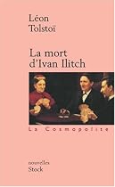 MORT D'IVAN ILLITCH (LA)