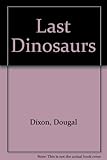 The last dinosaurs