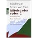 Miteinander reden 2: Stile, Werte und Pers�nlichkeitsentwicklung; Differentielle Psychologie der Kommunikation