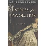 Mistress of the Revolution
