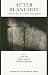 Books : After Blanchot: Literature, Criticism, Philosophy (Monash Romance)