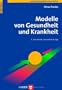 Modelle von Gesundheit und Krankheit